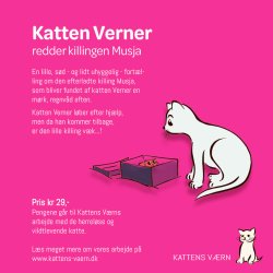 Katten VERNER redder killingen Musja